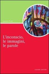 L’inconscio, le immagini, le parole (Script)