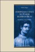 Antropologia e civiltà nel pensiero di Giordano Bruno: Introduzione di Nuccio Ordine (Umbrae Idearum Vol. 1)