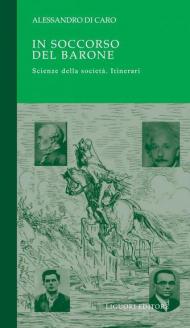 In soccorso del barone. Scienze della società. Itinerari