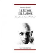 Le pecore e il pastore: Critica, politica, etica nel pensiero di Michel Foucault (Teorie e oggetti della filosofia)