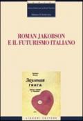 Roman Jakobson e il futurismo italiano