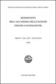 Rendiconto dell'Accademia delle scienze fisiche e matematiche. Serie IV. Vol. 75: 2008.