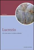 Lucrezio. Il «De rerum natura» e la cultura occidentale