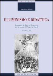 Illuminismo e didattica. Il progetto di Giacomo Dragonetti per le scuole del regno di Napoli