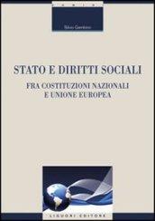 Stato e diritti sociali: Fra Costituzioni nazionali e Unione europea (Il diritto vivente)