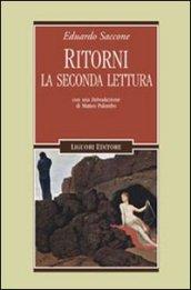 Ritorni. La seconda lettura