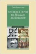 Strutture e sistemi del messaggio architettonico (Problemi e metodi di architettura)