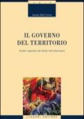 Il governo del territorio: Analisi ragionata del diritto dell’urbanistica (Il diritto vivente)
