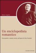 Un Enciclopedista romantico. Psicoanalisi e società nell'opera di Otto Fenichel