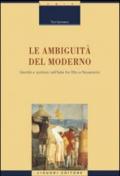 Le ambiguità del moderno. Identità e scritture nell'Italia tra Otto e Novecento