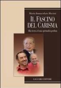 Il fascismo del carisma. Alla ricerca di una spiritualità perduta. E-book