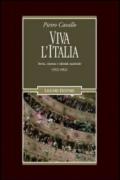 Viva l'Italia. Storia, cinema e identità nazionale (1932-1962)