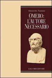 Omero: l'autore necessario