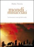 Mondi minacciati: La letteratura contro gli altri media (eMedia books)