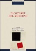 Dicotomie del Moderno: a cura di Valeria Giordano e Luca Massida (Socio-logie)