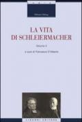 La vita di Schleiermacher. 2.