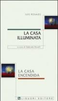 La casa illuminata-La casa encendida