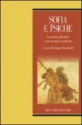 Sofia e Psiche: Consulenza filosofica e psicoterapie a confronto a cura di Giorgio Giacometti (Phronesis)