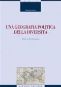 Una geografia politica della diversità