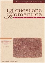 La questione romantica. Rivista interdisciplinare di studi romantici. Nuova serie (2011). 3/2: New perspectives on William Wordsworth