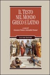 Il testo nel mondo greco e latino