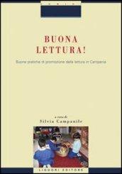 Buona lettura! Buone pratiche di promozione della lettura in Campania