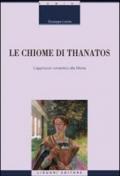 Le chiome di Thanatos. L'approccio romantico alla morte