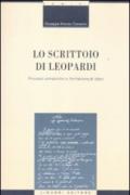 Lo scrittoio di Leopardi. Processi compositivi e formazione di «tópoi»