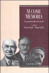 M come memoria. La memoria nella teoria sociale