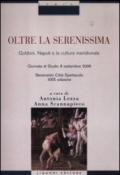 Oltre la Serenissima. Goldoni, Napoli e la cultura meridionale. Atti della 29° Giornata di studio (Benevento Città Spettacolo, 9 settembre 2008)