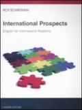International prospects. English for international relations