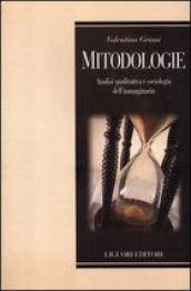 Mitodologie. Analisi qualitativa e sociologica dell'immaginario