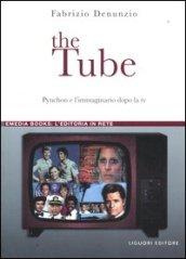 The Tube. Pynchon e l'immaginario dopo la tv