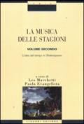 La musica delle stagioni. 2.L'idea del tempo in Shakespeare