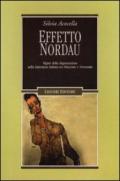 Effetto Nordau. Figure della degenerazione nella letteratura italiana tra Otto e Novecento