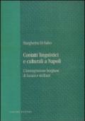 Contatti linguistici e culturali a Napoli. L'immigrazione borghese di lucani e siciliani