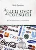 Il turn over dei consumi. Reti di comunicazione e consumi fluidi