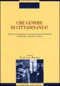 Che genere di cittadinanza? Percorsi di educazione ed emancipazione femminile tra passato, presente e futuro