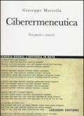 Ciberermeneutica: Fra parole e numeri (eMedia books)