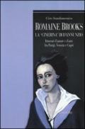 Romaine Brooks la «Cinerina» di D'Annunzio. Itinerari d'amore e d'arte fra Parigi, Venezia e Capri