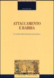Attaccamento e rabbia. Un'analisi della letteratura psicologica