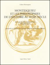 Montesquieu et les philosophies de l'histoire au XVIIIe siècle. Actes de la table ronde de Graz (29 juillet 2011). Ediz. multilingue