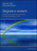 Segnali e sistemi. Fondamenti di analisi ed elaborazione dei segnali analogici e digitali