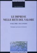 Le imprese nelle reti del valore. 2.Strategie e processo di direzione