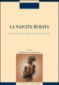 La nascita rubata. Le origini del pensiero violento sulla donna e sul bambino