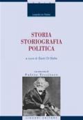 Storia, storiografia, politica