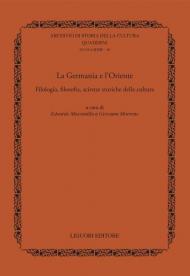 La Germania e l'Oriente. Filologia, filosofia e scienze storiche della cultura