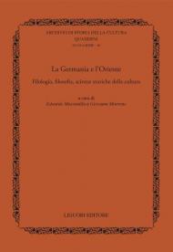 La Germania e l'Oriente. Filologia, filosofia e scienze storiche della cultura