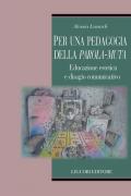 Per una pedagogia della parola-muta. Educazione estetica e disagio comunicativo