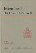 Insegnamenti di Giovanni Paolo II. Vol. 9\2: 1986 (luglio-dicembre).